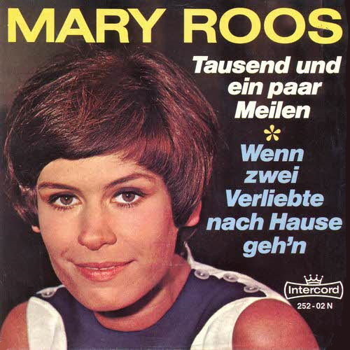 Roos Mary - Tausend und ein paar Meilen