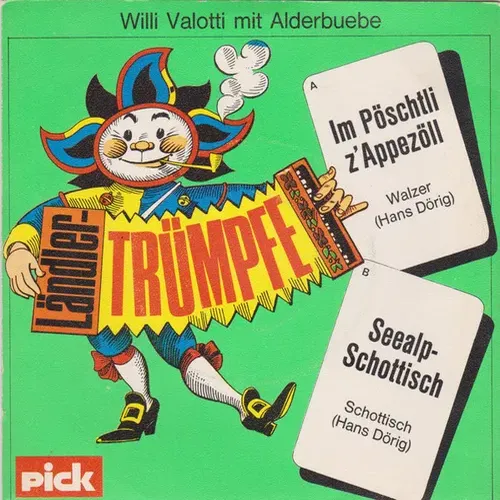 Valotti Willi & Alderbuebe - Im Pöschtli z'Appezöll (CH)