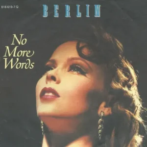 Berlin - No more words (nur Cover)