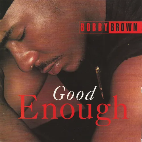 Brown Bobby - Good enough (nur Cover)