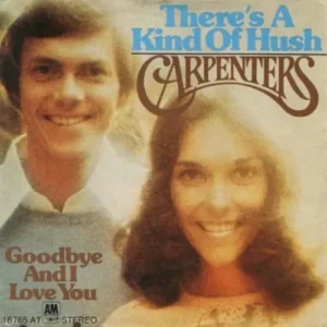 Carpenters - There's A kind of hush (nur Cover)