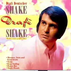 Deutscher Drafi - Shake, Drafi Shake (RE)