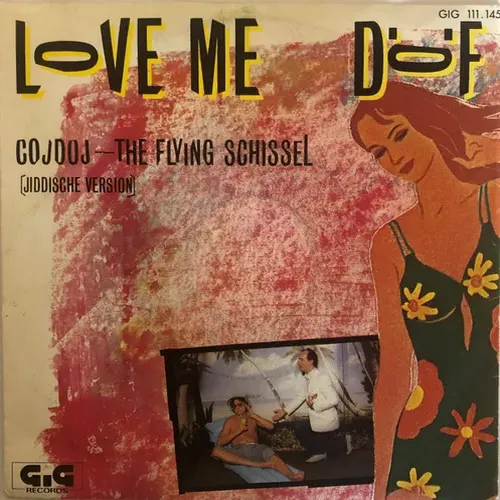 D.Ö.F. - Love me (CH)
