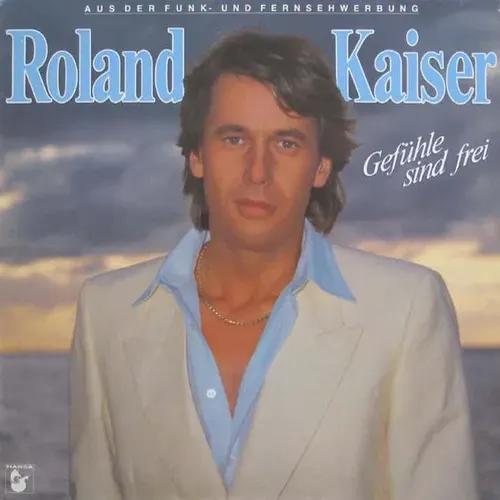 Kaiser Roland - Gefühle sind frei (LP)