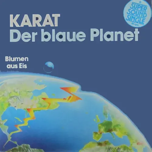 Karat - Der blaue Planet (Super Sound Single)