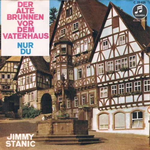 Stanic Jimmy - Der alte Brunnen vor dem Vaterhaus (nur Cover)