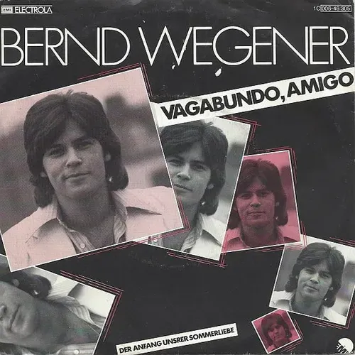 Wegener Bernd - Vagabundo, Amigo