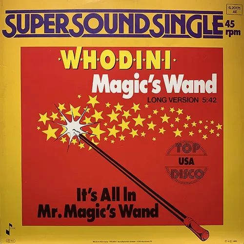 Whodini - Magic's wand (Super Sound Single)