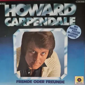 Carpendale Howard - Fremde oder Freunde (LP) mit Poster