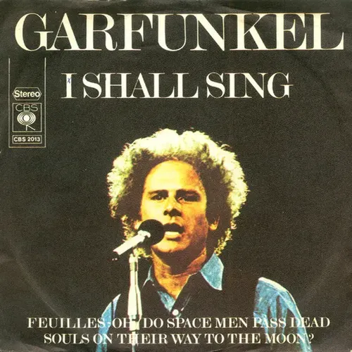 Garfunkel Art - I shall sing (nur Cover)