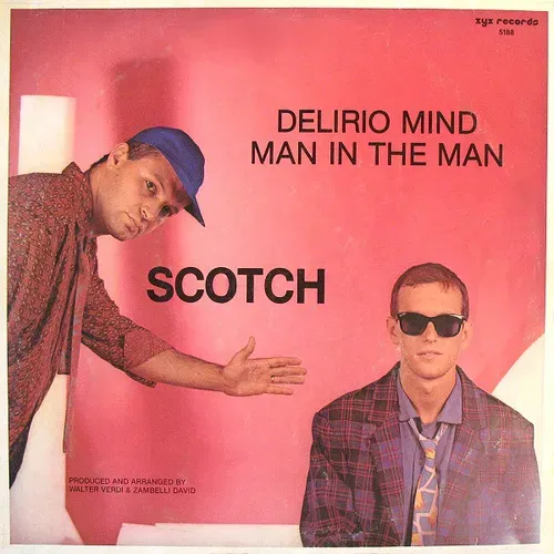 Scotch - Delirio mind (Maxi-Single)