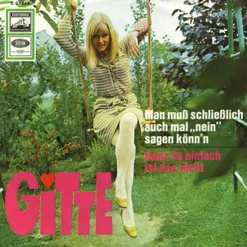 Gitte - Man muss schliesslich auch mal "nein" sagen könn'n