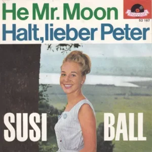 Ball Susi - Hey, Mister Moon (nur Cover)