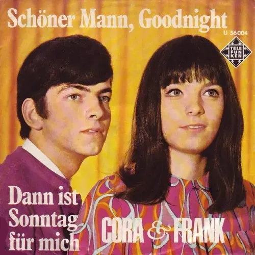 Cora & Frank ‎- Schöner Mann, Goodnight