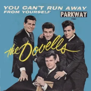Dovells - You can't run away from yourself (US-PRESSUNG)