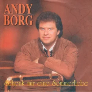 Borg Andy - Schenk mir eine Sommerliebe (AT)