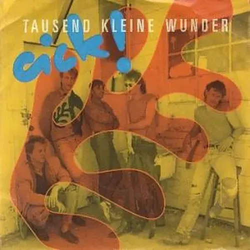 Cick - Tausend kleine Wunder (AT)