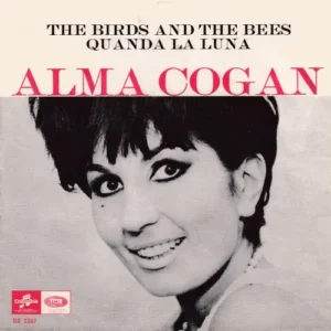 Cogan Alma - The birds and bees (nur Cover-SWE)