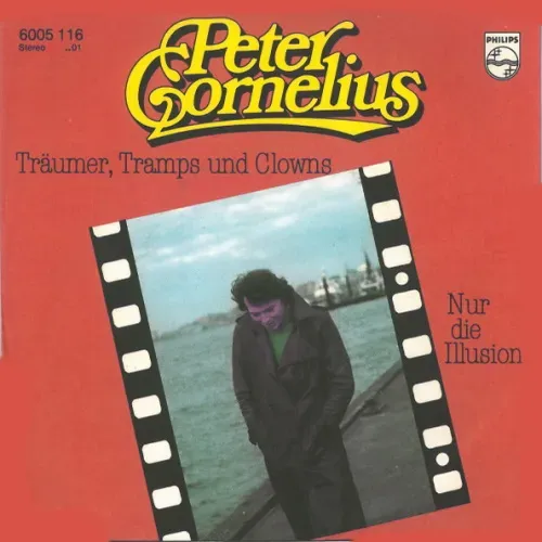 Cornelius Peter - Träumer, Tramps und Clowns