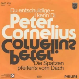 Cornelius Peter - Du entschuldige - I kenn' di