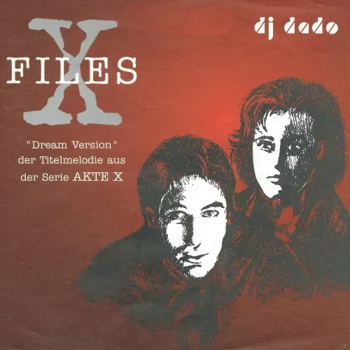 DJ Dado - X-Files (nur Cover)