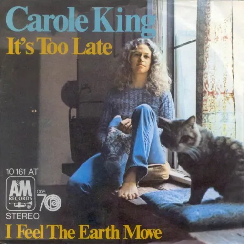 King Carole - It's too late