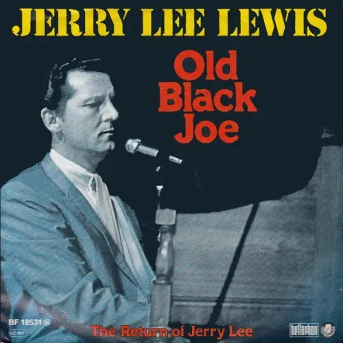 Lewis Jerry Lee - Old black Joe (nur Cover)