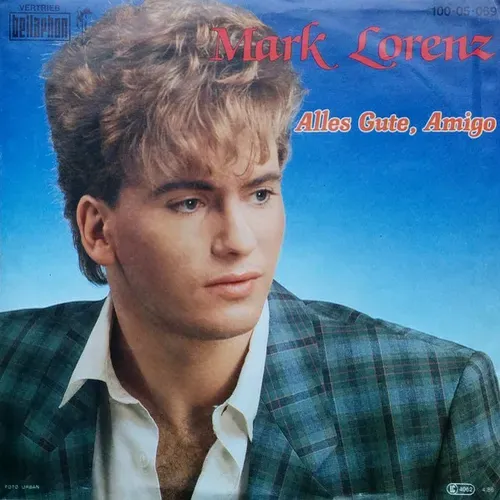 Lorenz Mark - Alles Gute, Amigo (nur Cover)