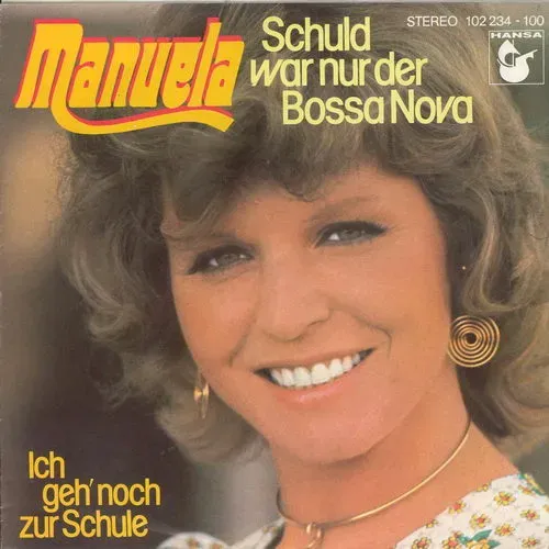 Manuela - Schuld war nur der Bossa Nova (RI-nur Cover)