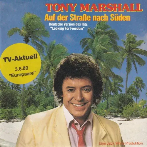 Marshall Tony - Auf der Strasse nach Süden