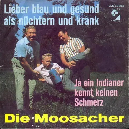 Moosacher - Lieber blau und gesund als nüchtern und krank