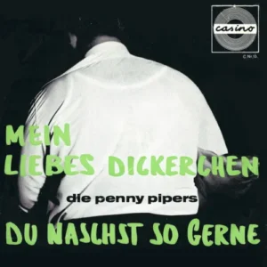 Penny Pipers - Mein liebes Dickerchen (nur Cover)