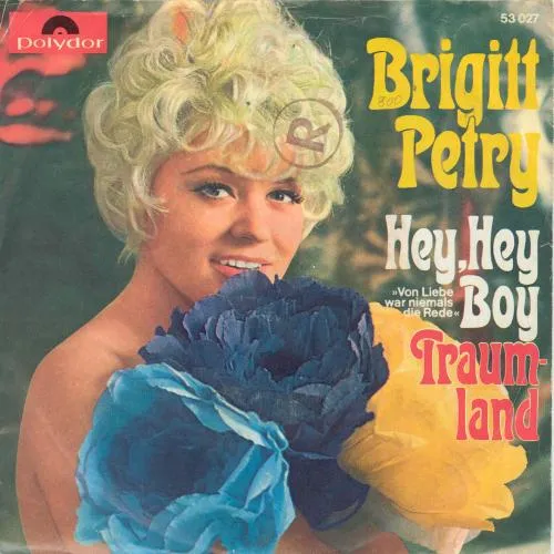 Petry Brigitt - Hey, hey Boy