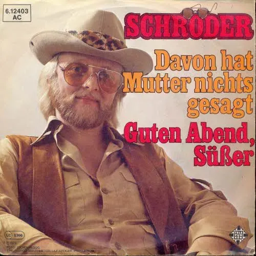 Schröder - Davon hat Mutter nichts gesagt