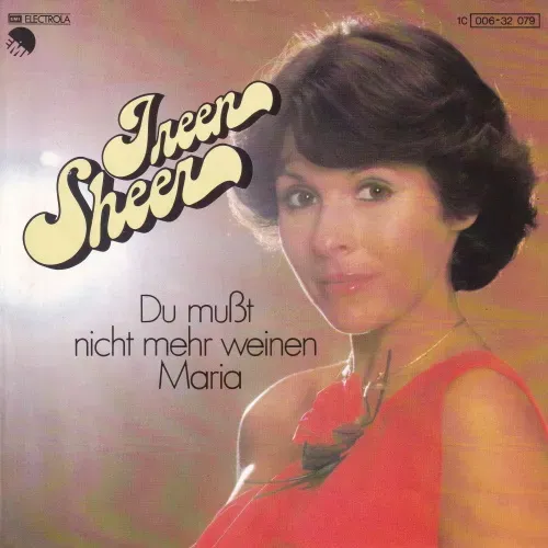 Sheer Ireen - Du musst nicht mehr weinen Maria (nur Cover)