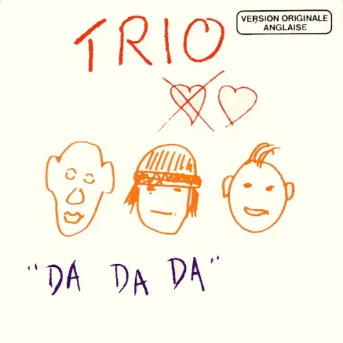 Trio - Da da da (englisch gesungen - franz. Pressung)