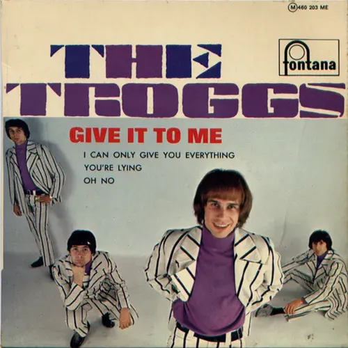 Troggs - Give it to me (EP-FR)