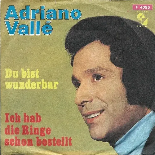Valle Adriano - Du bist wunderbar