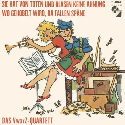VwxyZ-Quartett - Sie hat von Tuten und Blasen keine Ahnung