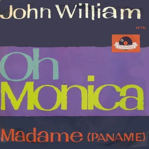 William John - Oh Monica