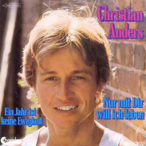 Anders Christian - Nur mit dir will ich leben