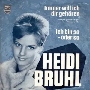 Brühl Heidi - Immer will ich dir gehören