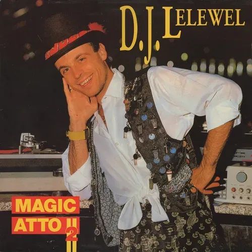 D.J. Lelewel - Magic Atto II (Maxi-Single) (AK)