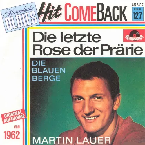 Lauer Martin - Die letzte Rose der Prärie (RI)
