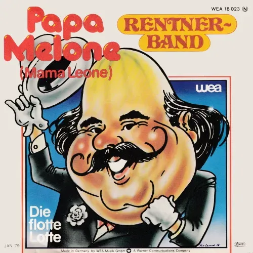Rentnerband - Papa Melone (Mama Leone)