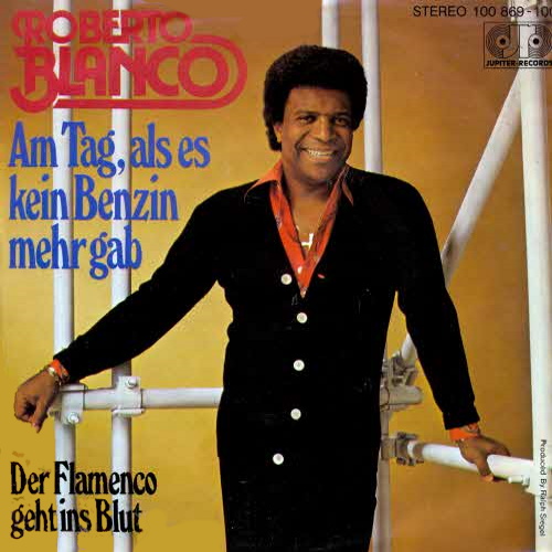Blanco Roberto - Am Tag als es kein Benzin mehr gab