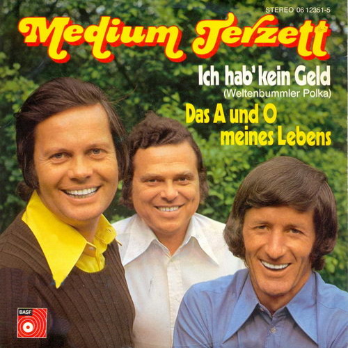 Medium Terzett - Ich hab' kein Geld