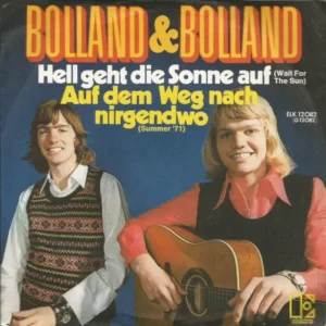 Bolland & Bolland - Hell geht die Sonne auf