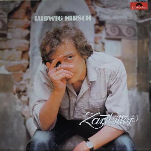 Hirsch Ludwig - Zartbitter (LP)