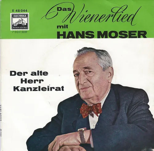 Moser Hans - Der alte Herr Kanzleirat (EP)